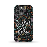 Psalm 46:10 Be still and know Wildflowers butterflies Christian phone case iPhone 13 Pro Max / Tough