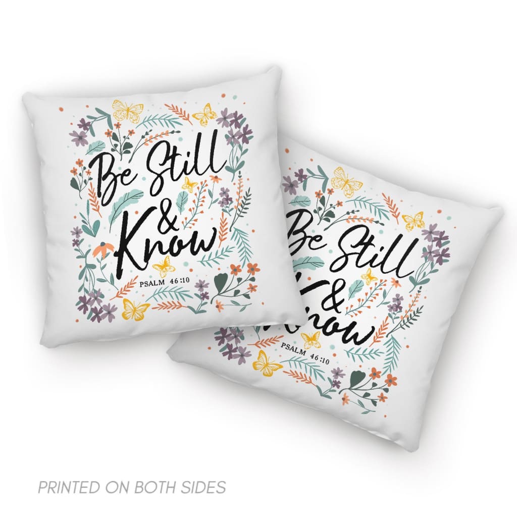 Psalm 46:10 Be still and know Wildflowers butterflies Christian pillow