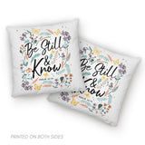 Psalm 46:10 Be still and know Wildflowers butterflies Christian pillow