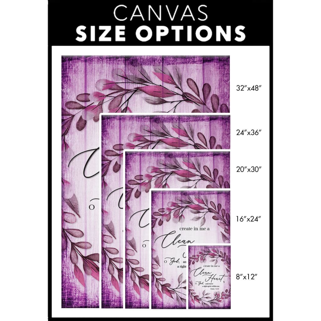 Faith-based wall decor: "Create in me a clean heart" Psalm 51:10 KJV, Christian canvas, inspirational art / size options.