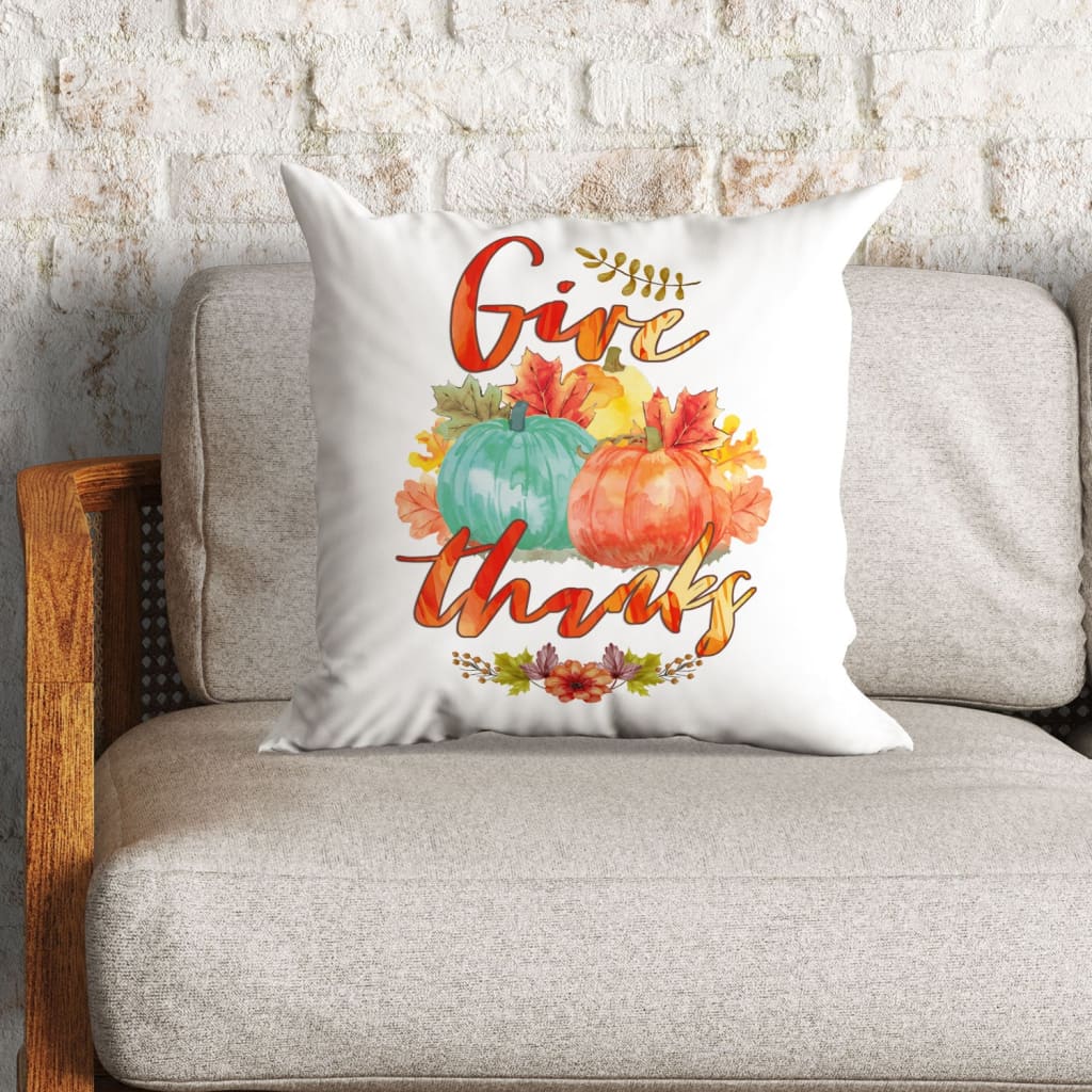 Pumpkin Thanksgiving Give thanks pillow