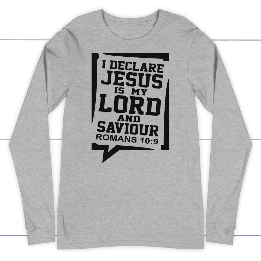 Romans 10:9 Jesus my Lord and saviour bible verse long sleeve t-shirt Athletic Heather / S