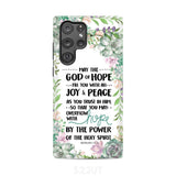 Romans 15:13 May the God of hope fill you with all joy and peace phone case Samsung Galaxy S22 Ultra / Tough