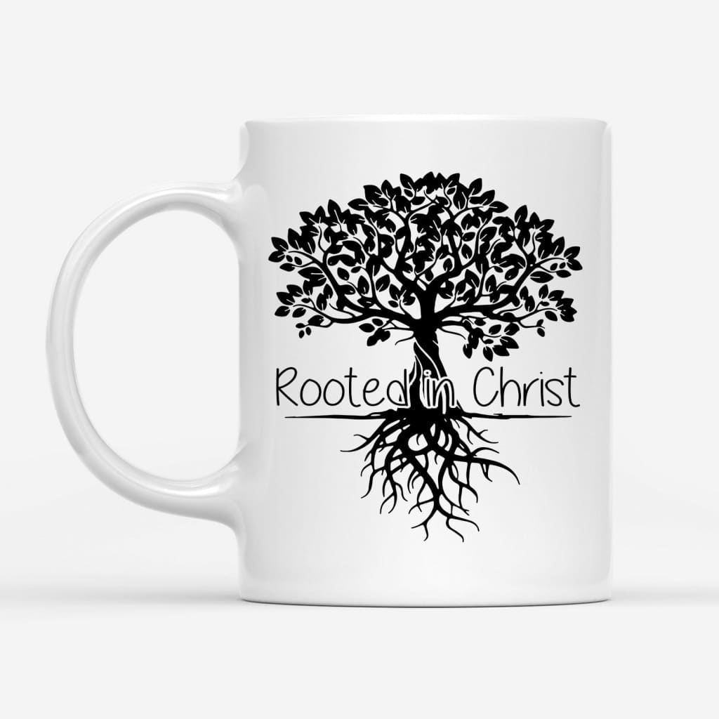 https://christfollowerlife.com/cdn/shop/products/rooted-in-christ-christian-coffee-mug-577_1200x.jpg?v=1650530214