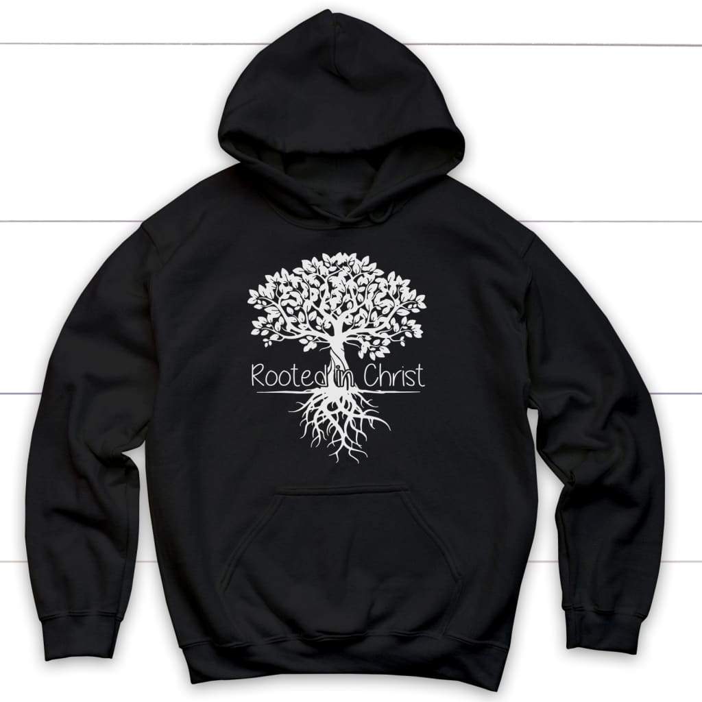 Rooted In Christ Christian hoodie - Christian apparel Black / S