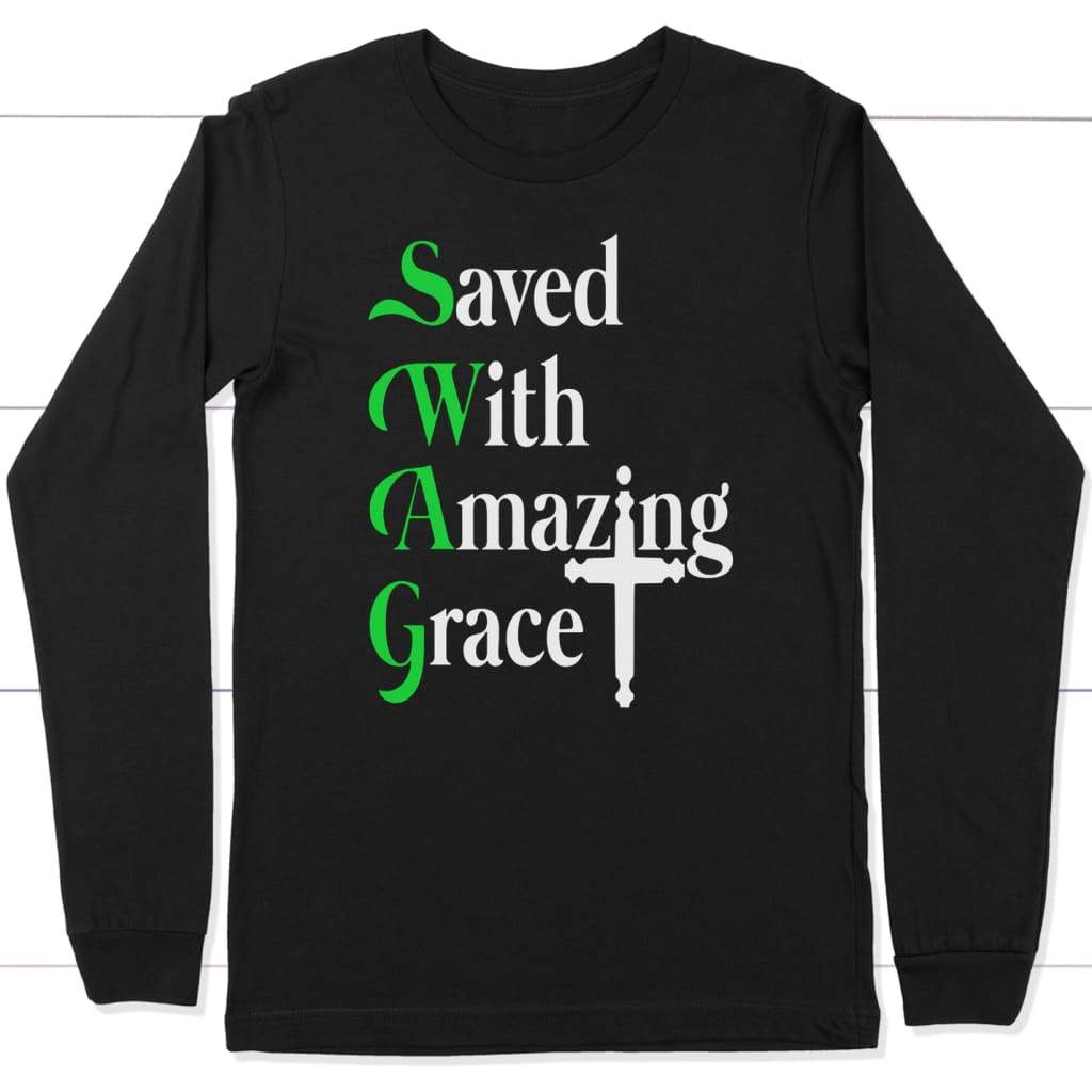 Saved with amazing grace christian long sleeve t-shirt Black / S