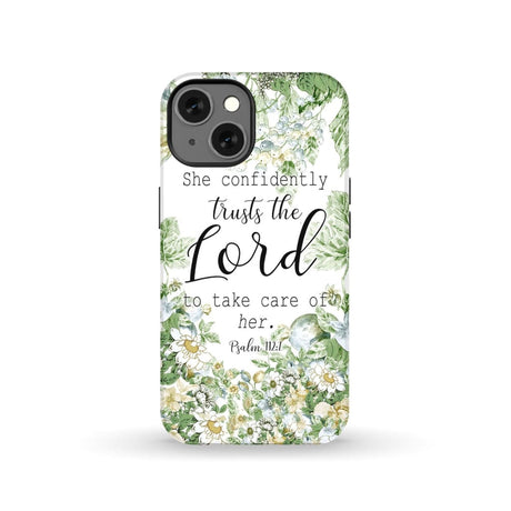 She confidently trusts the lord to take care of her Psalm 112:7 phone case iPhone 13 / Tough