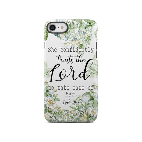 She confidently trusts the lord to take care of her Psalm 112:7 phone case iPhone SE 2020 / Tough