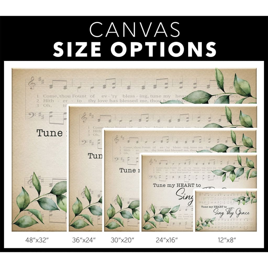 "Tune My Heart to Sing Thy Grace" wall art canvas, combining sheet music and green leaves for a beautiful Christian decor piece / size options.