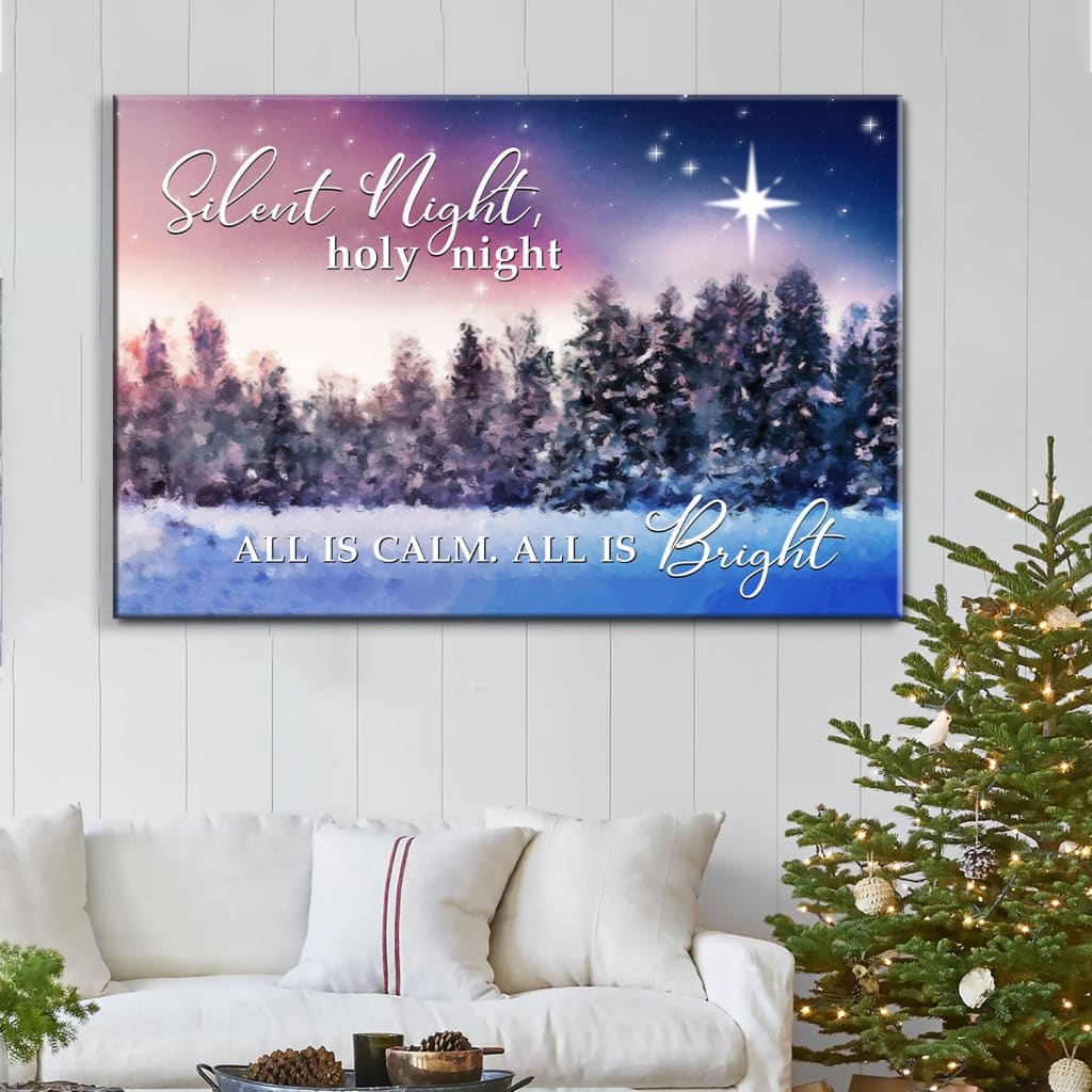 Silent night holy night all is calm all is bright Christmas wall art canvas