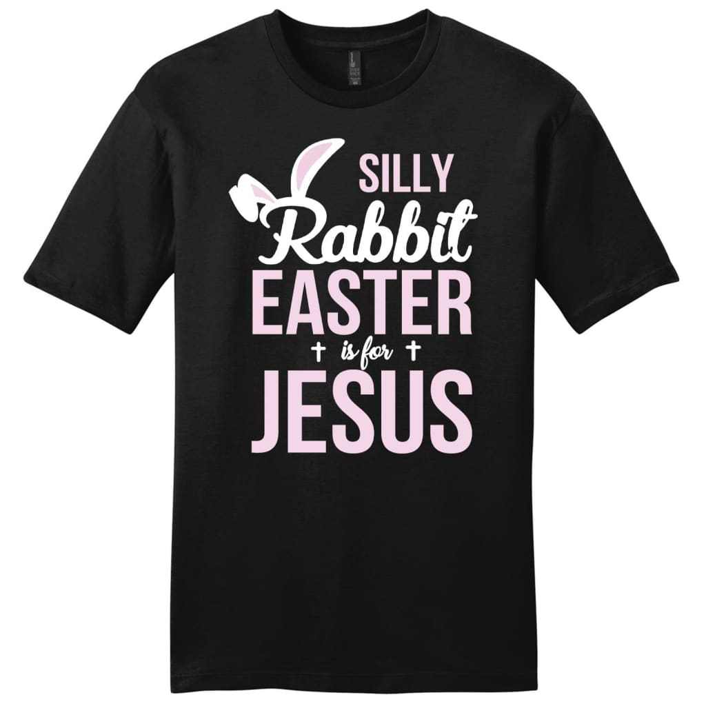 Silly Rabbit Easter Is for Jesus Mens Christian T-Shirt, Jesus Tee Shirts | Easter Shirts, Black / L