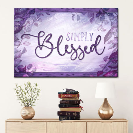 Christian wall art with "Simply Blessed" on a Purple background, perfect for faith-inspired gifts and home decor.