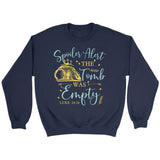 Spoiler alert the tomb was empty Christian sweatshirt Christian Easter gifts Navy / S
