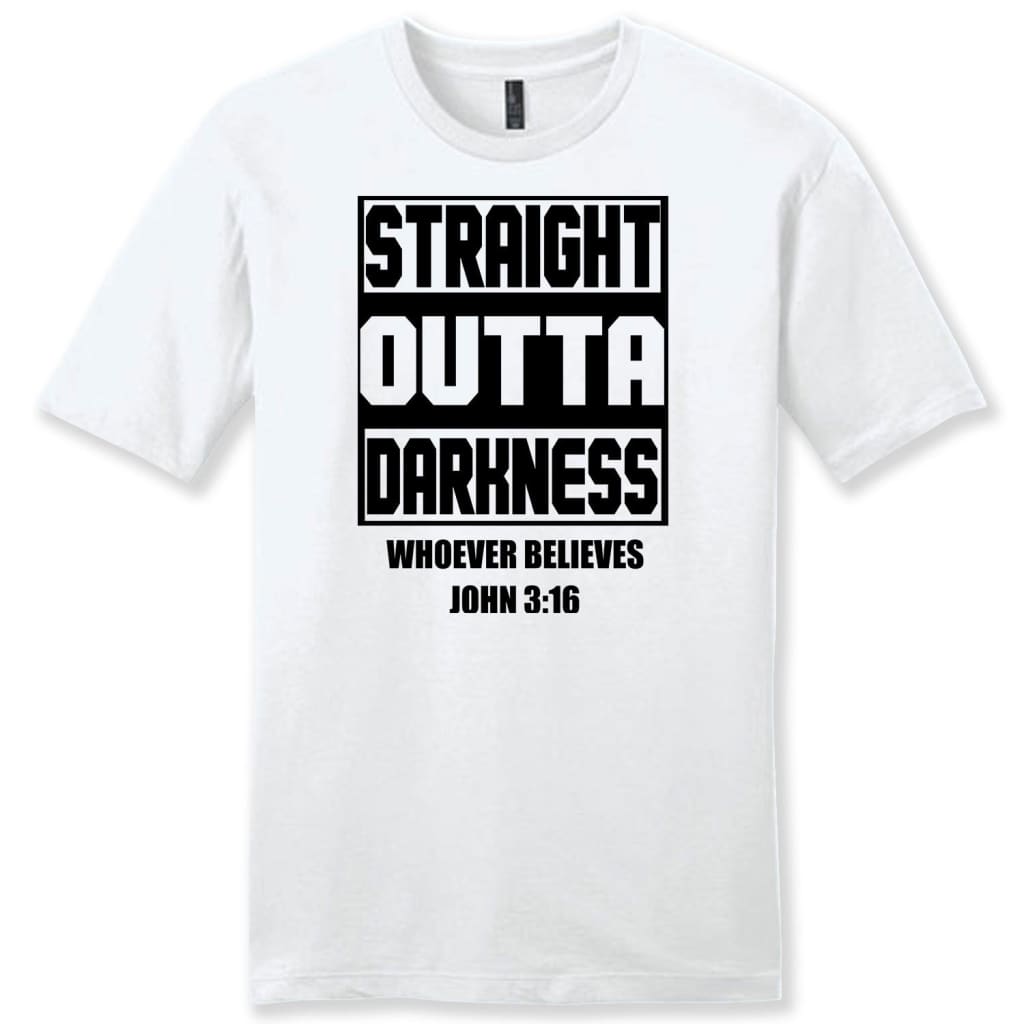 Straight outta darkness whoever believes John 3:16 mens Christian t-shirt White / S