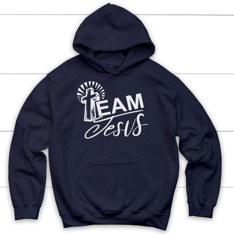 Team Jesus Christian Hoodie | Jesus Hoodies | Christian Apparel ...