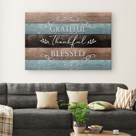 Thankful grateful blessed Christian wall art canvas print