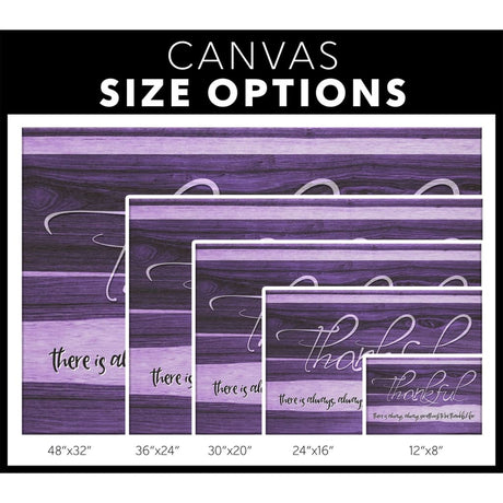Thankful wall art canvas There is always something to be thankful for canvas