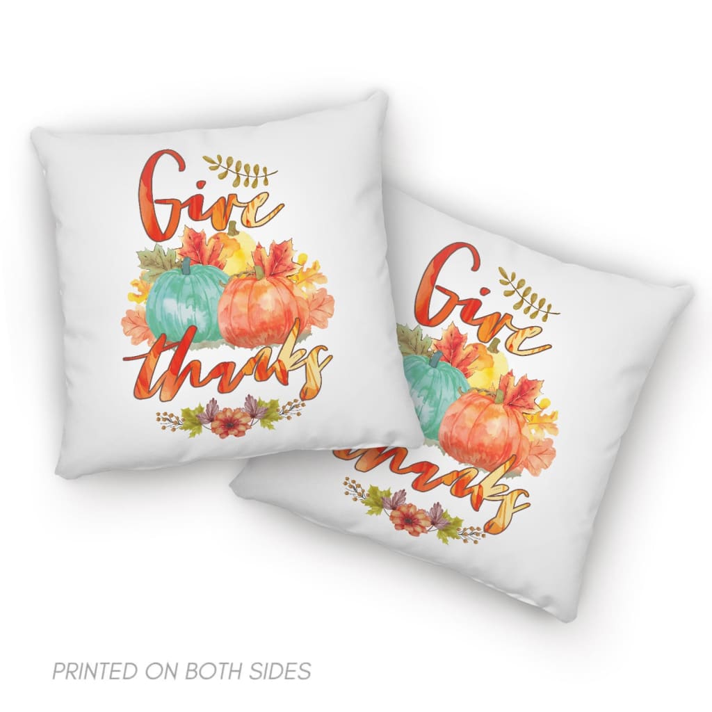 Pumpkin Thanksgiving Give thanks pillow