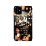 The light shines in darkness John 1:5 Bible verse phone case Christian gifts iPhone 11 / Tough
