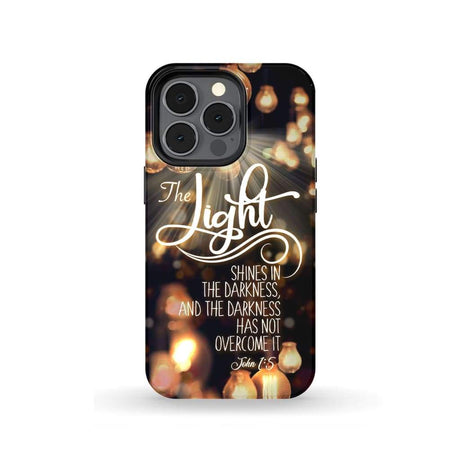 The light shines in darkness John 1:5 Bible verse phone case Christian gifts iPhone 13 Pro / Tough
