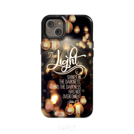The light shines in darkness John 1:5 Bible verse phone case Christian gifts iPhone 14 Plus / Tough
