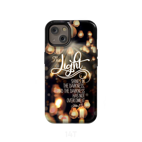 The light shines in darkness John 1:5 Bible verse phone case Christian gifts iPhone 14 / Tough