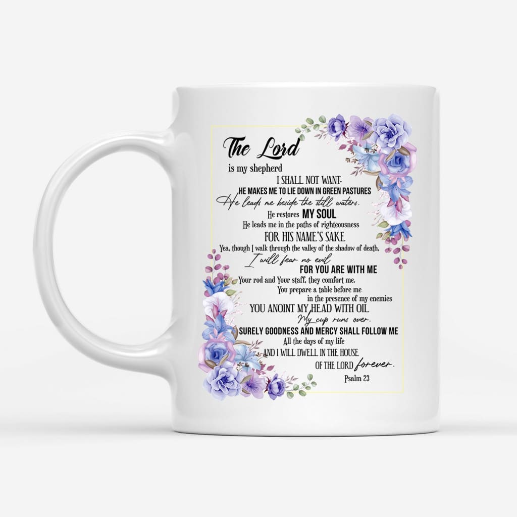 The Lord is my shepherd Psalm 23 coffee mug