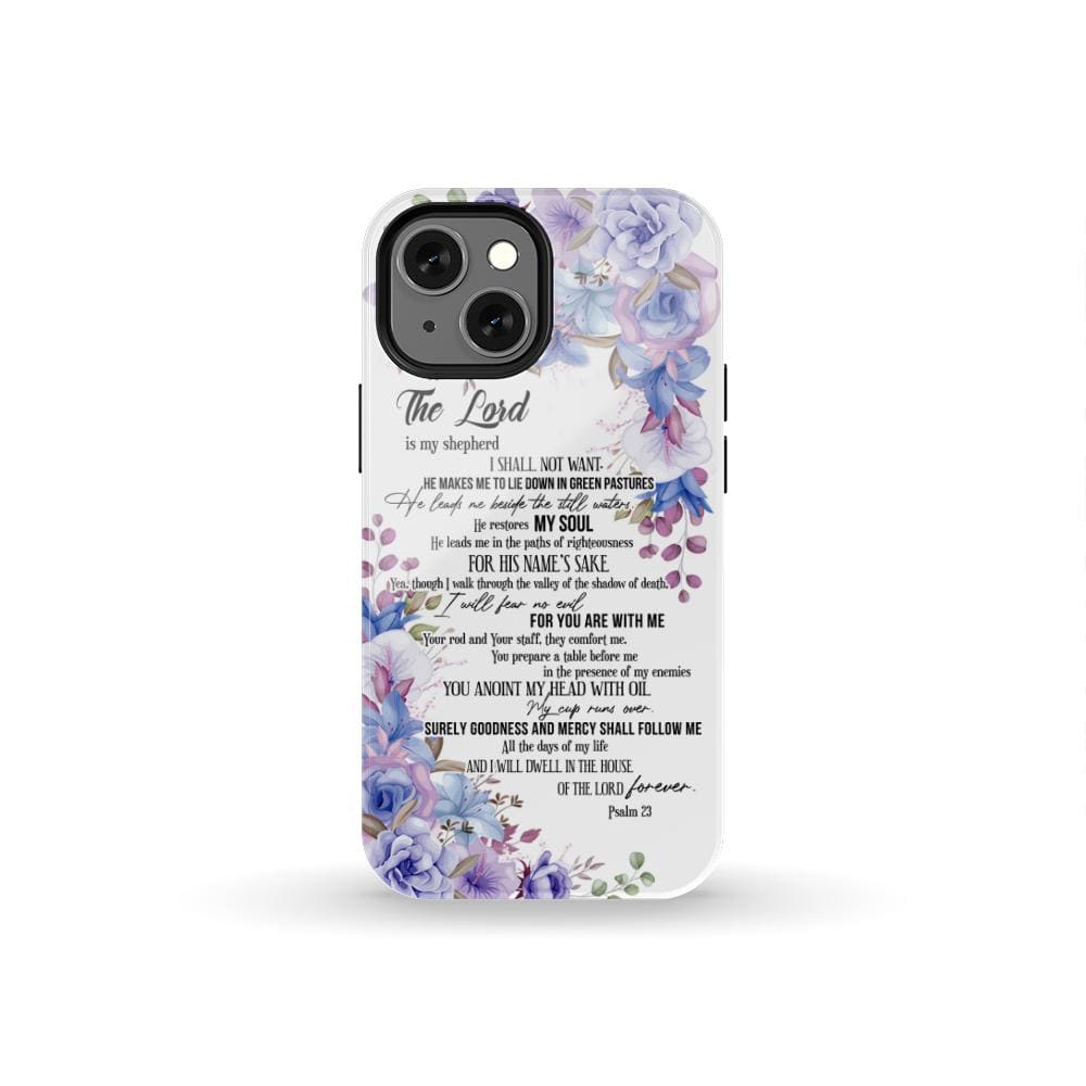 The Lord is my shepherd Psalm 23 phone case Christian cases iPhone 13 Mini / Tough