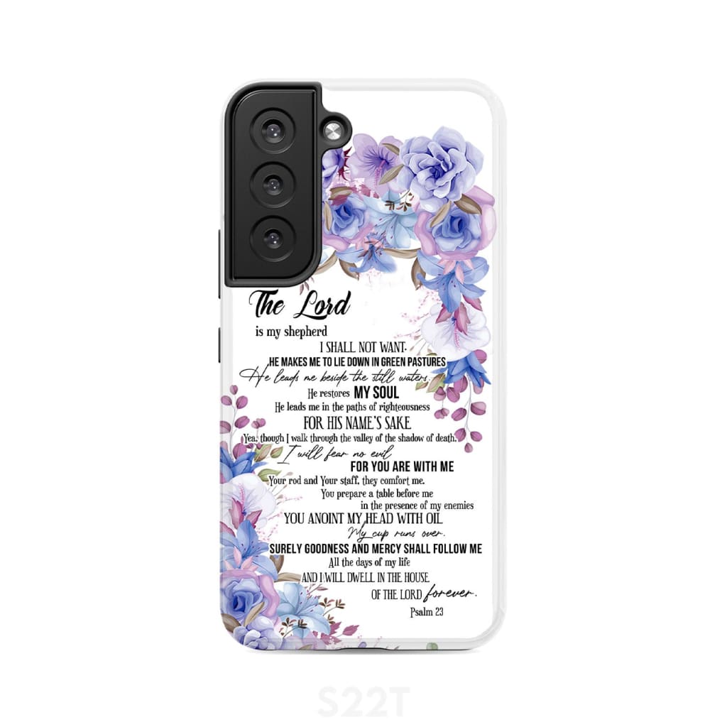 The Lord is my shepherd Psalm 23 phone case Christian cases Samsung Galaxy S22 / Tough
