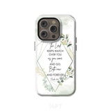 The Lord keeps watch over you as come and go phone case | Bible verse cases iPhone 14 Pro / Tough