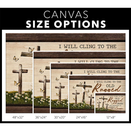 Christian decor with "The Old Rugged Cross" hymn, capturing the promise of exchanging the cross for a crown / canvas size options.