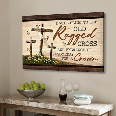 Christian hymn wall art with "The Old Rugged Cross" lyrics, inspirational faith-based decor and gifts.