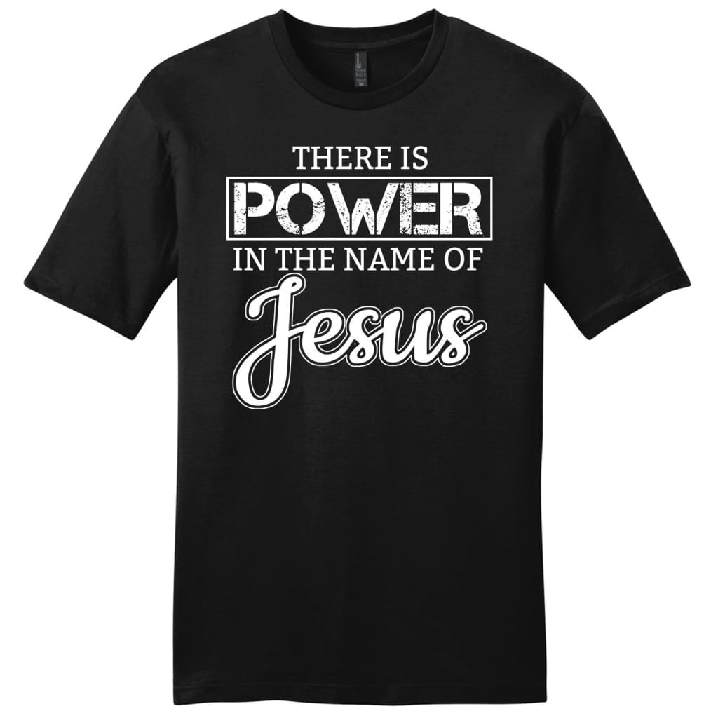 There is power in the name of Jesus mens Christian t-shirt Black / S