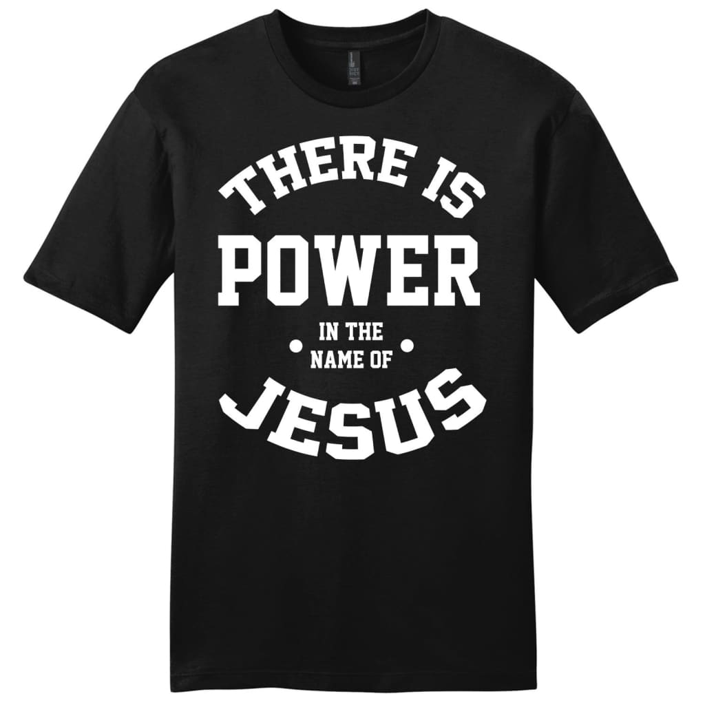 There is power in the name of Jesus mens Christian t-shirt Black / S