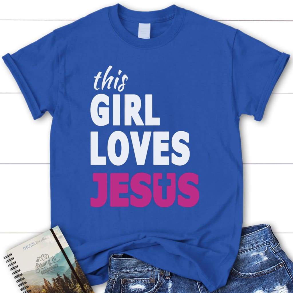 This Girl Love Jesus Shirt Womens Christian T Shirt Jesus Tee Shirts