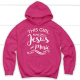 This girl runs on Jesus and music Christian hoodie Heliconia / S