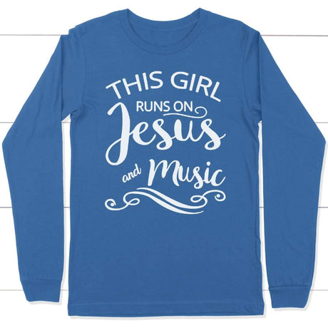 This girl runs on Jesus and music long sleeve t-shirt | Christian apparel True Royal / S