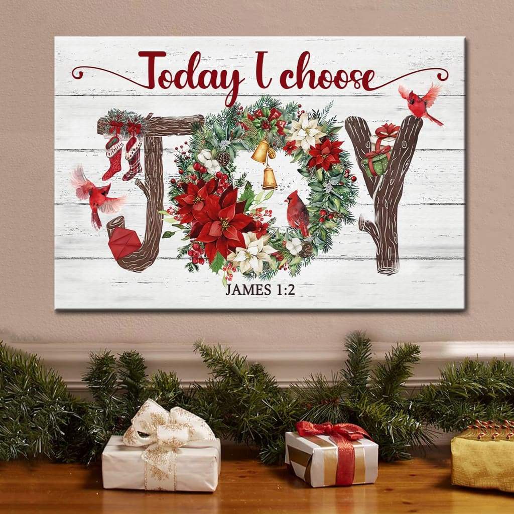 Today I choose joy Christmas wall art canvas Christian Christmas gifts