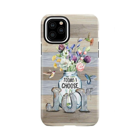 Today I choose joy hummingbird floral phone case iPhone 11 Pro / Tough