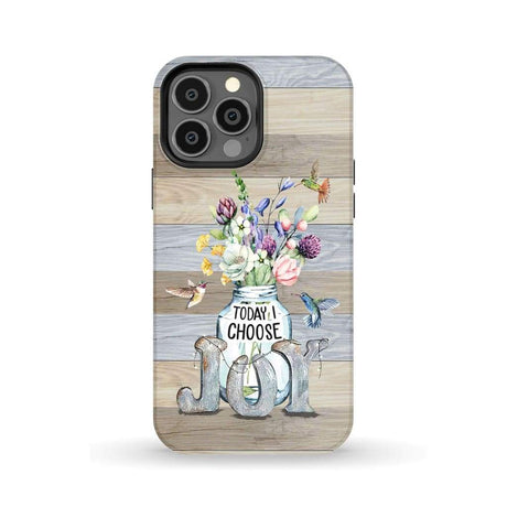 Today I choose joy hummingbird floral phone case iPhone 13 Pro Max / Tough