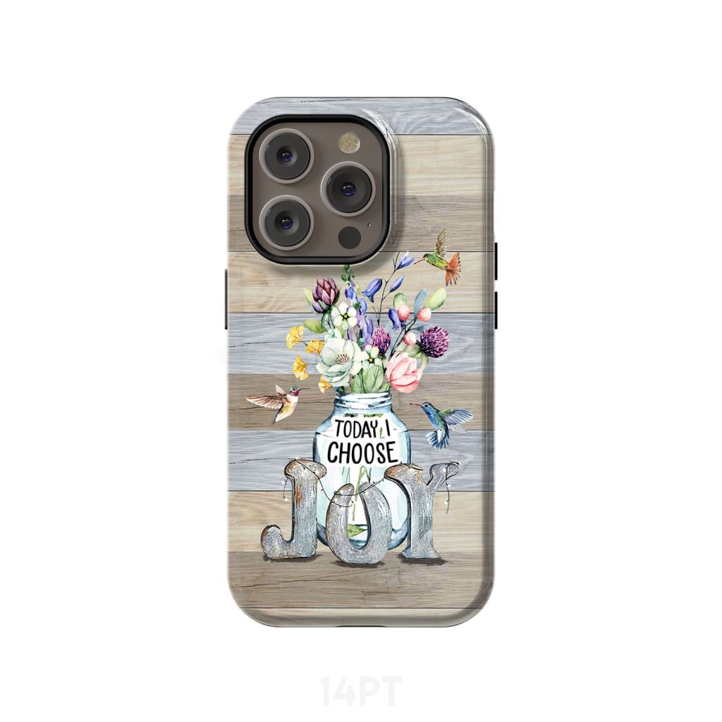 Today I choose joy hummingbird floral phone case iPhone 14 Pro / Tough