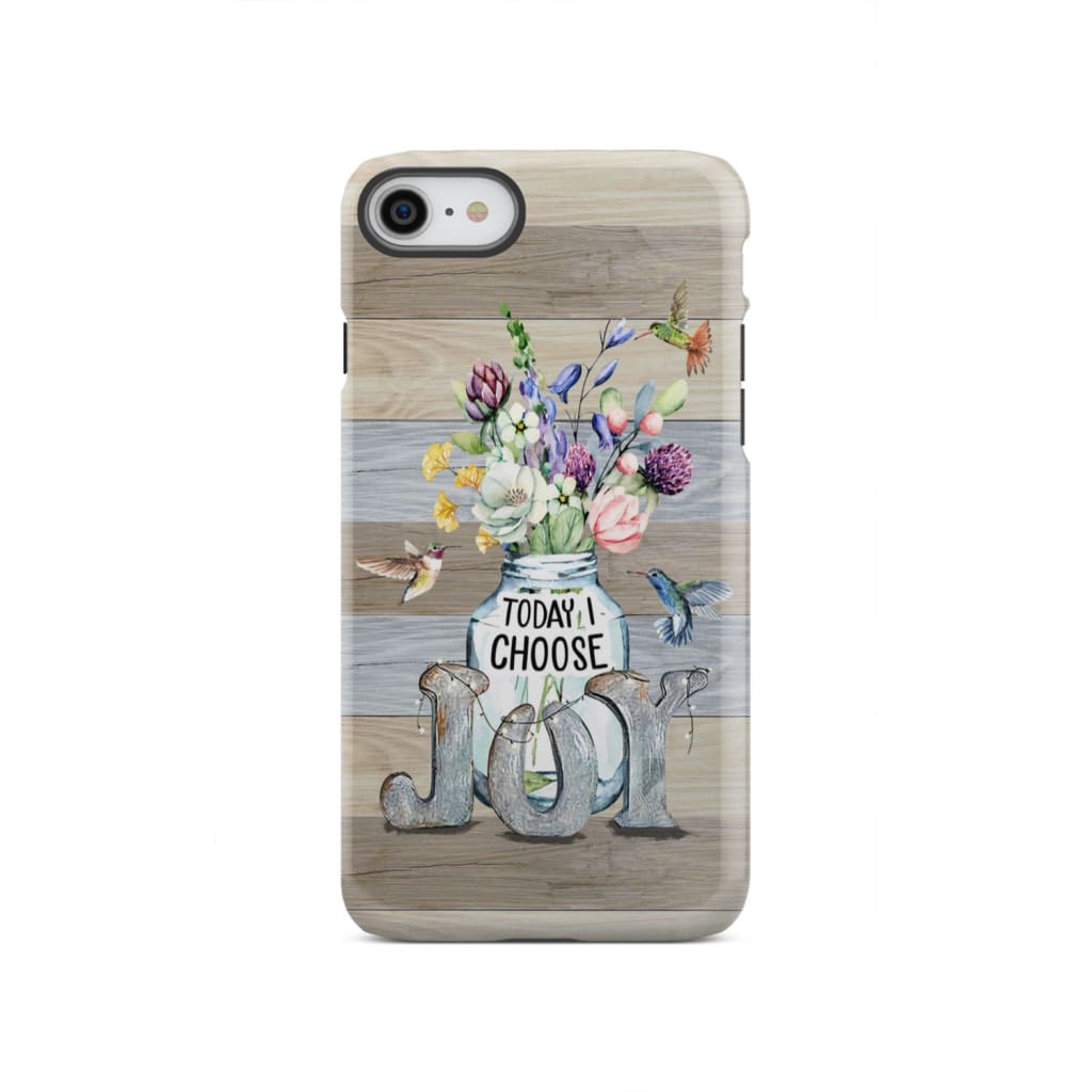 Today I choose joy hummingbird floral phone case iPhone SE 2020 / Tough
