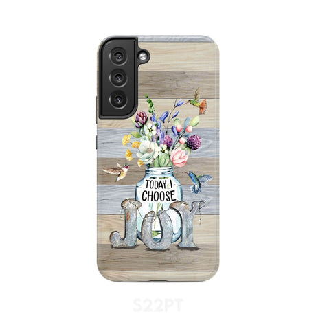Today I choose joy hummingbird floral phone case Samsung Galaxy S22 Plus / Tough