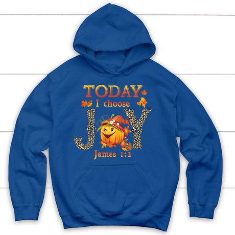 Today I choose Joy James 1:2 pumpkin Christian hoodie - Autumn Thanksgiving Gifts Royal Blue / S