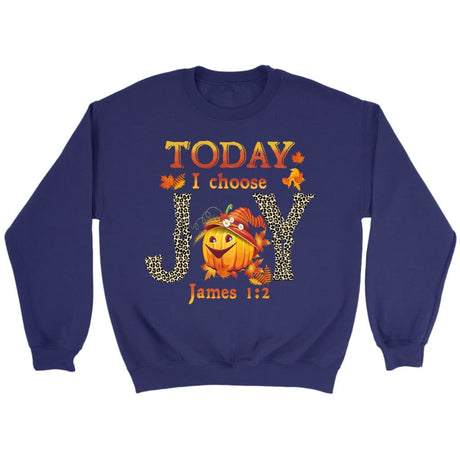 Today I choose Joy James 1:2 pumpkin Christian sweatshirt - Autumn Thanksgiving Gifts Purple / S