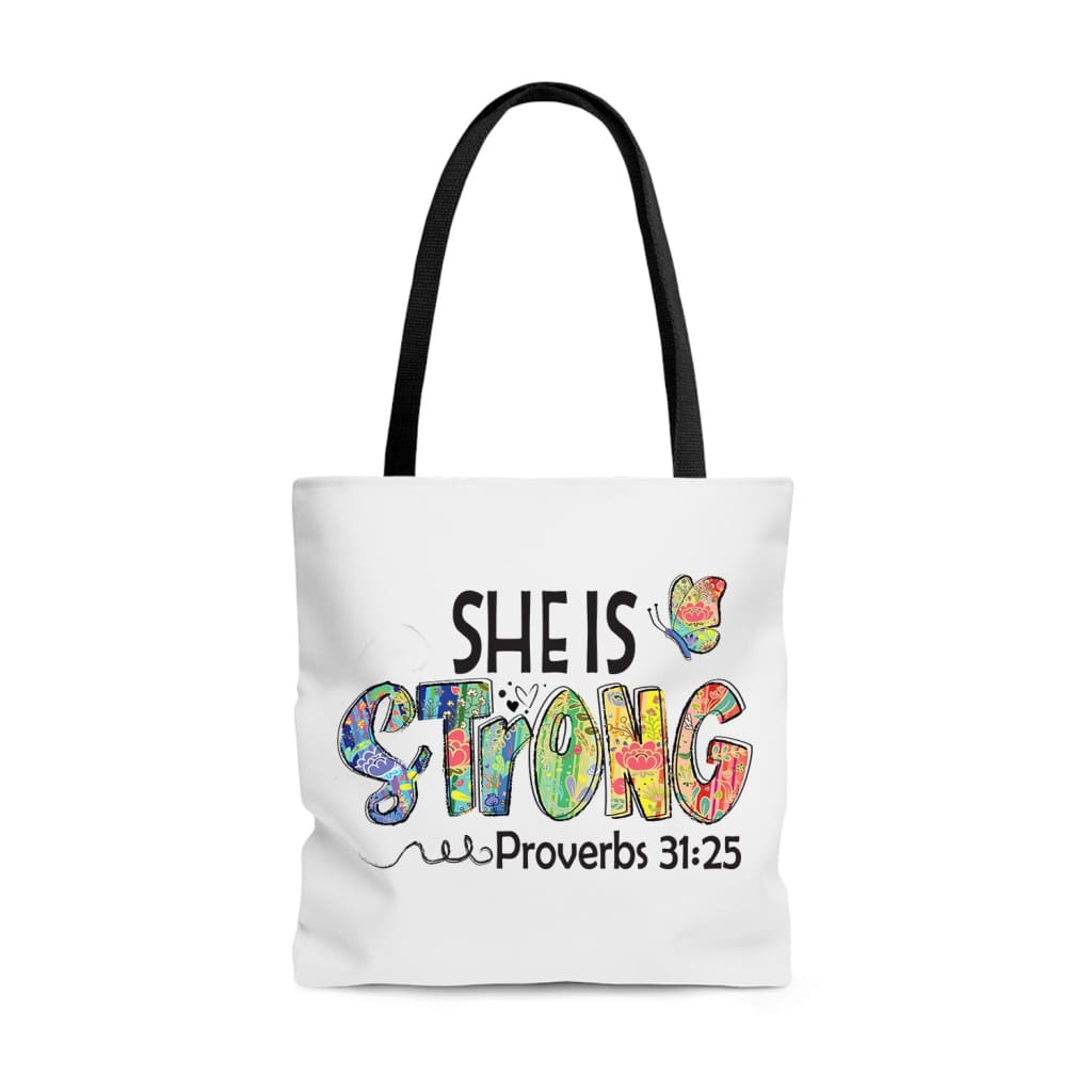 Tote Bag She is strong proverbs 31:25 butterfly 13 x 13