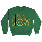 True story cross buffalo plaid Christmas Christian sweatshirt - Christmas gifts Irish Green / S