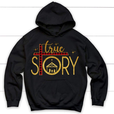 True story cross buffalo plaid Christmas hoodie - Christian Christmas gifts Black / S