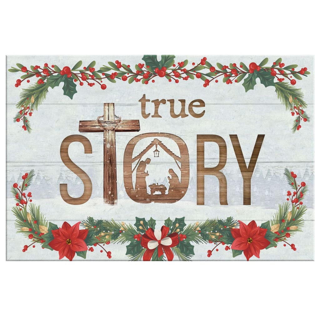 Inspirational wall decor with &quot;True Story Jesus Born In A Manger,&quot; a meaningful Christmas gift for believers.