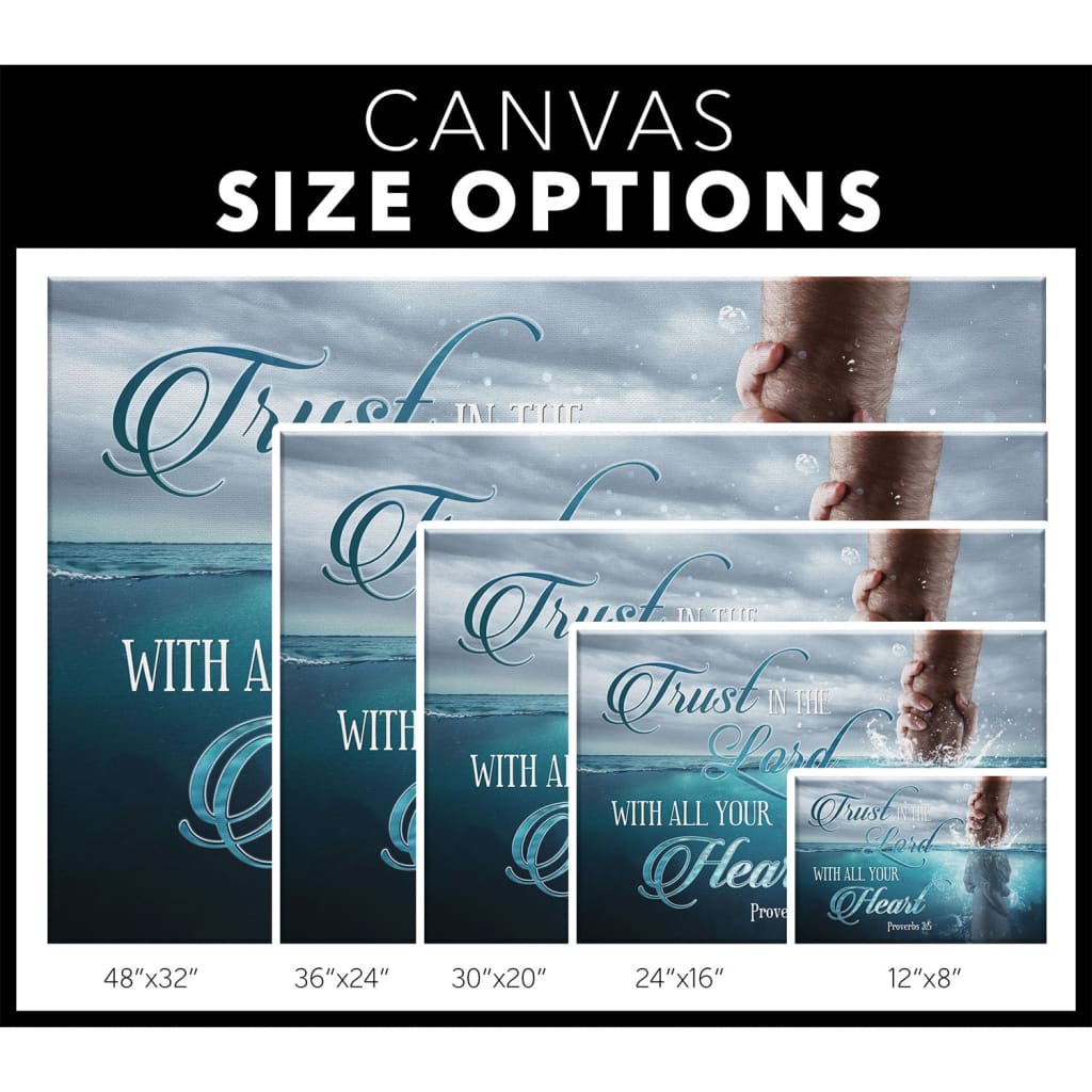 Christian wall decor with Proverbs 3:5, &quot;Trust In The Lord With All Your Heart,&quot; featuring Jesus reaching into the water, ideal home decor / Canvas size options.